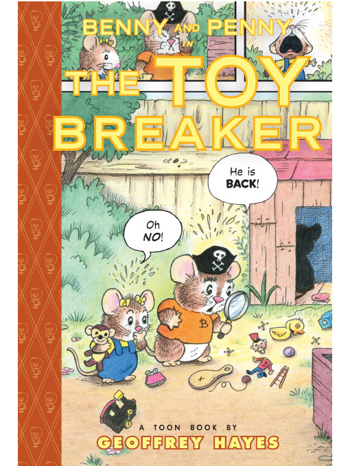 Title details for Benny and Penny in the Toy Breaker by Geoffrey Hayes - Available